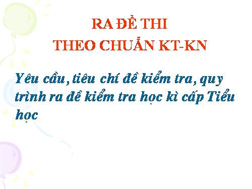 Ra đề thi theo chuẩn KT-KN