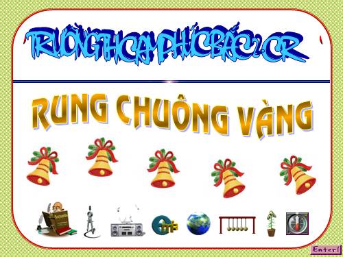 TRÒ CHƠI RUNG CHUÔNG VÀNG