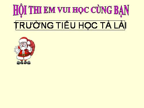 hội thi"Em vui học cùng bạn"