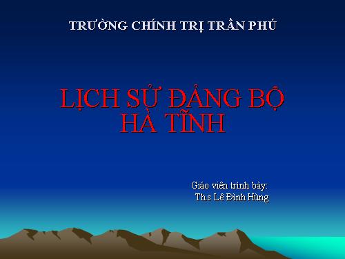 Lịch sử Đảng bộ tỉnh Hà Tĩnh