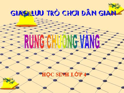 GIAO LƯU TRÒ CHƠI DAN GIAN.