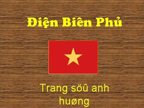 Bai: dien bien phu