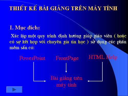 Các bước tiến hành soạn GADT bằng PởePoint- thất lạc