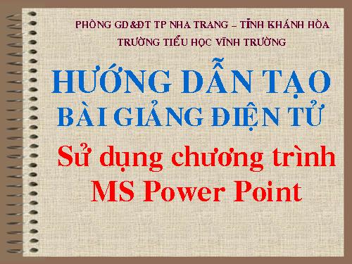 Tạo bài giảng POWERPOINT