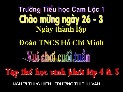 HOẠT ĐỘNG NGOÀI GIỜ VUI CHƠI CUỐI TUẦN