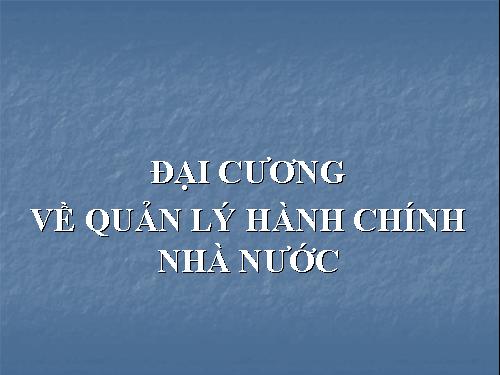 Học phần Quản lý nhà nước