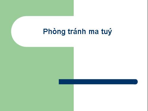 Phòng tránh ma túy