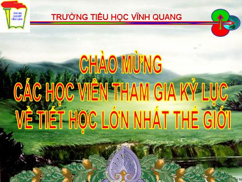 tiét học lớn nhất thế giới