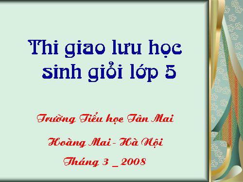 Giao lưu học sinh giỏi lớp 5