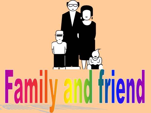 English 3: Family and friend