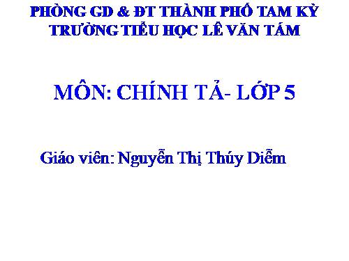 Tuần 11. Nghe-viết: Luật Bảo vệ môi trường