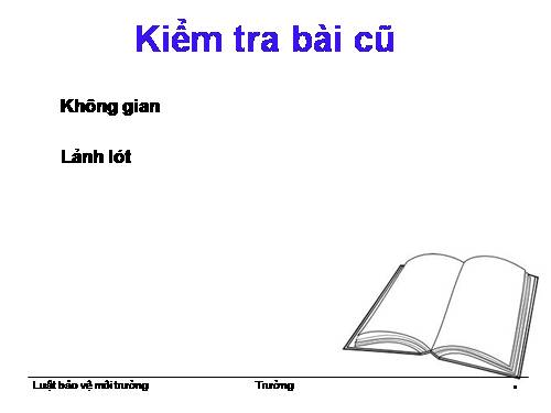 Tuần 11. Nghe-viết: Luật Bảo vệ môi trường