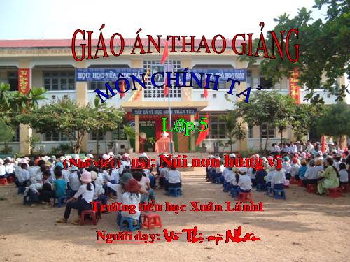 Tuần 24. Nghe-viết: Núi non hùng vĩ