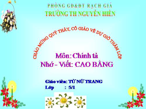 Tuần 23. Nhớ-viết: Cao Bằng