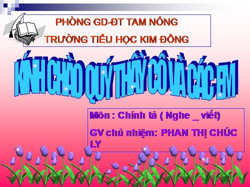 Tuần 15. Nghe-viết: Buôn Chư Lênh đón cô giáo