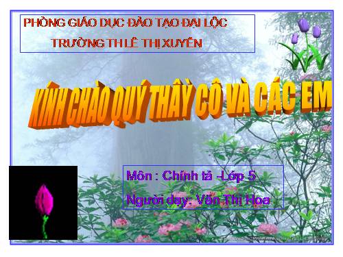 Tuần 15. Nghe-viết: Buôn Chư Lênh đón cô giáo