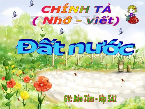 Tuần 29. Nhớ-viết: Đất nước