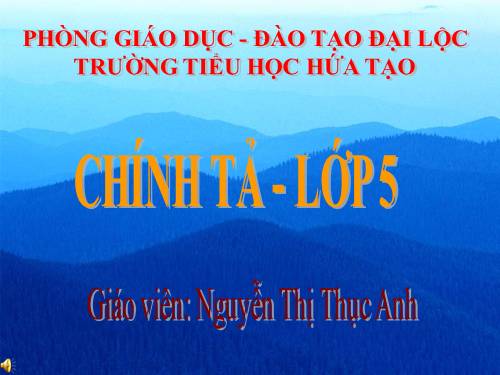 Tuần 8. Nghe-viết: Kì diệu rừng xanh