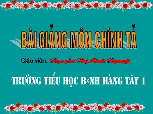 Tuần 21. Nghe-viết: Trí dũng song toàn