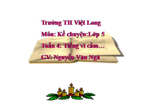 Tuần 4. Tiếng vĩ cầm ở Mỹ Lai