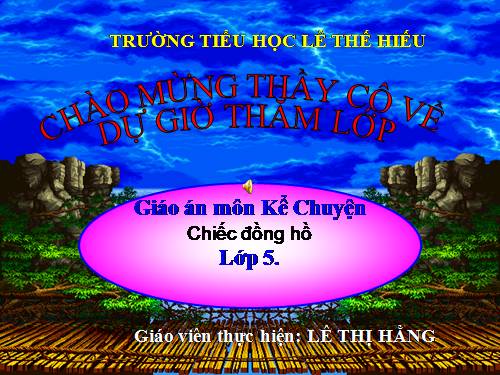 Tuần 19. Chiếc đồng hồ