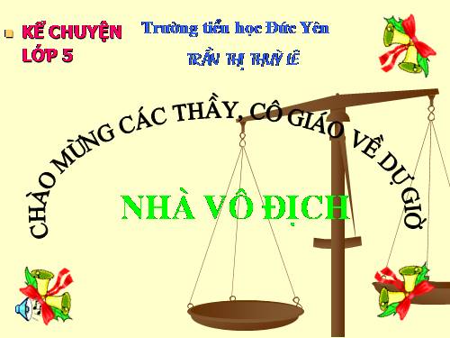 Tuần 32. Nhà vô địch