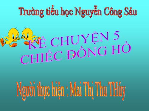 Tuần 19. Chiếc đồng hồ