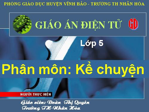 Tuần 23. Kể chuyện đã nghe, đã đọc (về những người đã góp sức bảo vệ trật tự, an ninh)