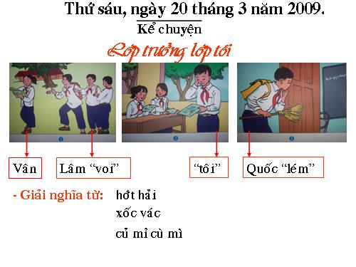 Tuần 29. Lớp trưởng lớp tôi