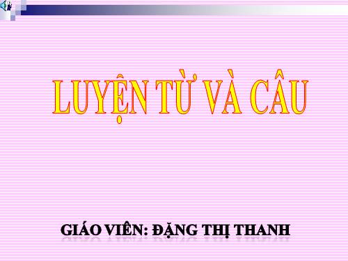 Tuần 20-21. MRVT: Công dân