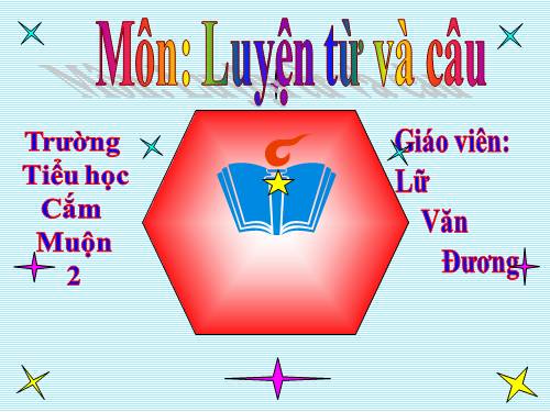 Tuần 17. Ôn tập về câu