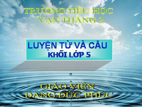 Tuần 11. Quan hệ từ