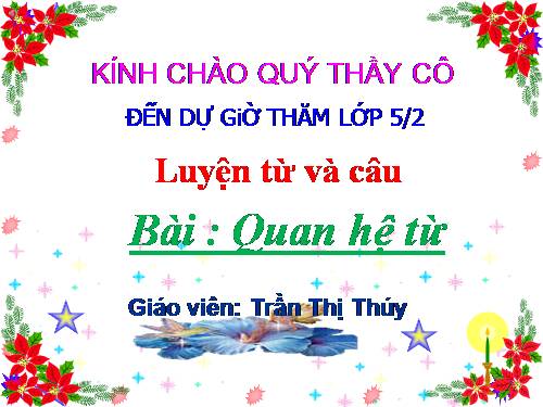 Tuần 11. Quan hệ từ