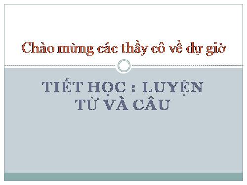 Tuần 8-9. MRVT: Thiên nhiên