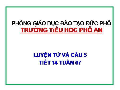 Tuần 7-8. Luyện tập về từ nhiều nghĩa