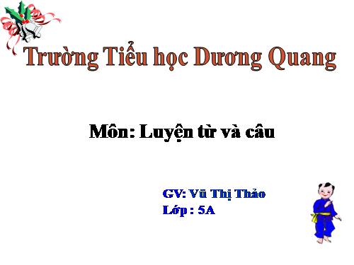 Tuần 4. Từ trái nghĩa