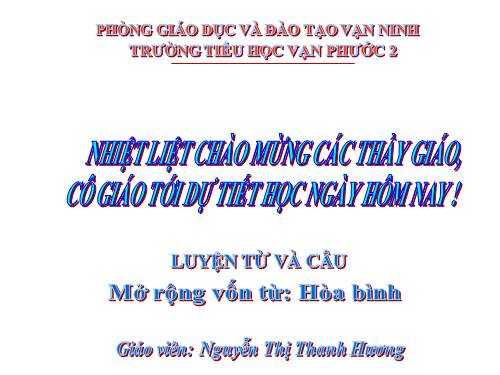 Tuần 6. MRVT: Hữu nghị - Hợp tác