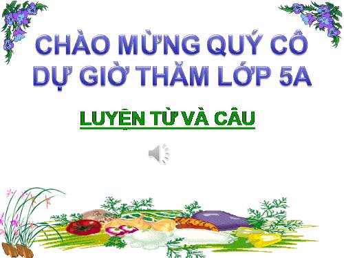 Tuần 15. MRVT: Hạnh phúc