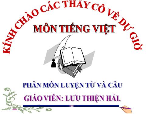 Tuần 20-21-22-23. Nối các vế câu ghép bằng quan hệ từ