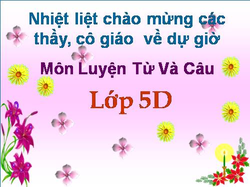 Tuần 25. Liên kết các câu trong bài bằng cách lặp từ ngữ