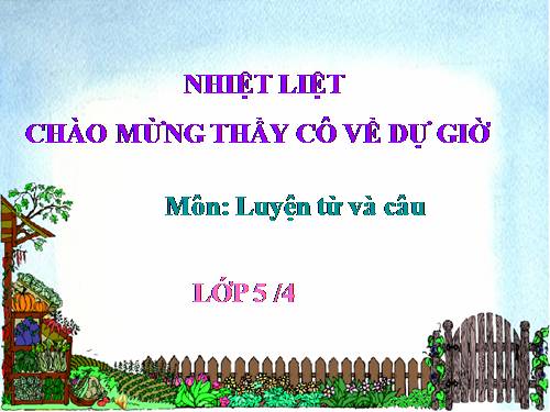 Tuần 24. Nối các vế câu ghép bằng cặp từ hô ứng