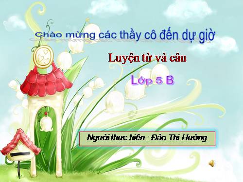 Tuần 12-13. MRVT: Bảo vệ môi trường