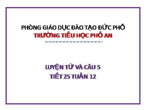 Tuần 12-13. MRVT: Bảo vệ môi trường