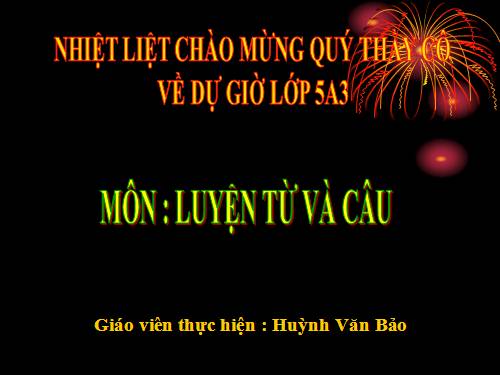 Tuần 11. Đại từ xưng hô