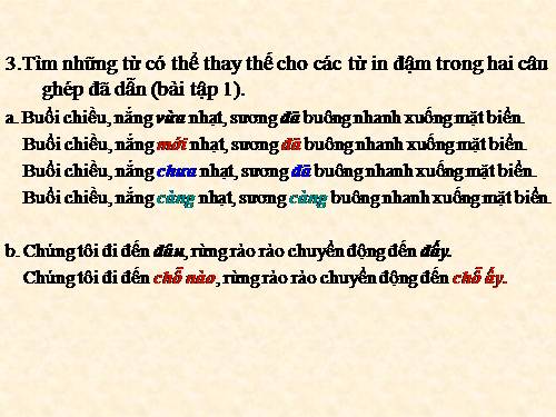 Tuần 24. Nối các vế câu ghép bằng cặp từ hô ứng