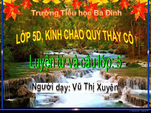 Tuần 6. MRVT: Hữu nghị - Hợp tác