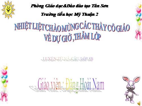 Tuần 6. Dùng từ đồng âm để chơi chữ