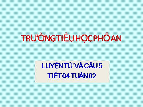 Tuần 1-2-3. Luyện tập về từ đồng nghĩa