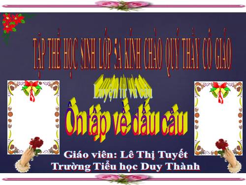 Tuần 32. Ôn tập về dấu câu (Dấu hai chấm)