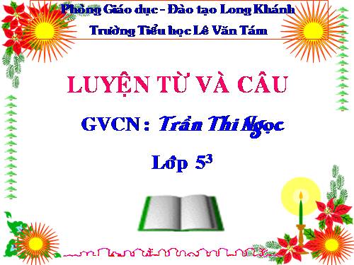 Tuần 7-8. Luyện tập về từ nhiều nghĩa